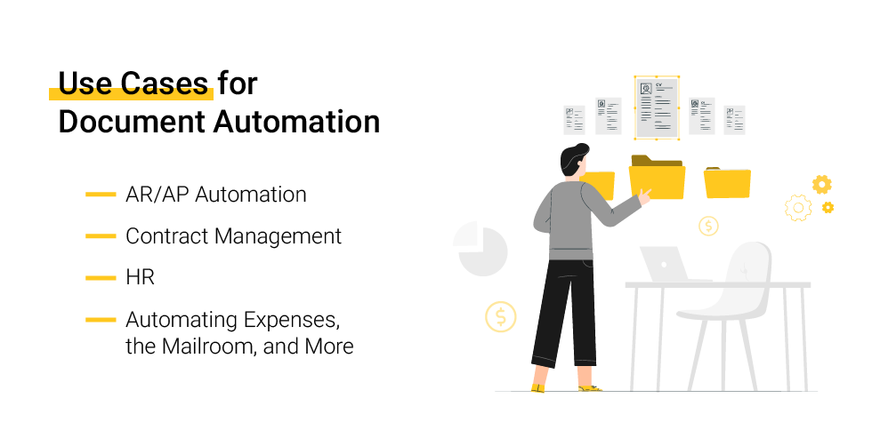 Use Cases for Document Automation