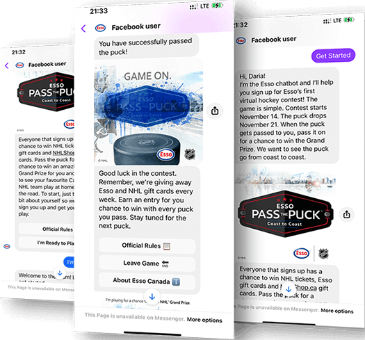 Engaged more than 84K Canadians with the Pass the Puck chatbot with 83% sign-up conversion rate - Engaged more than 84K Canadians with the Pass the Puck chatbot with 83% sign-up conversion rate
