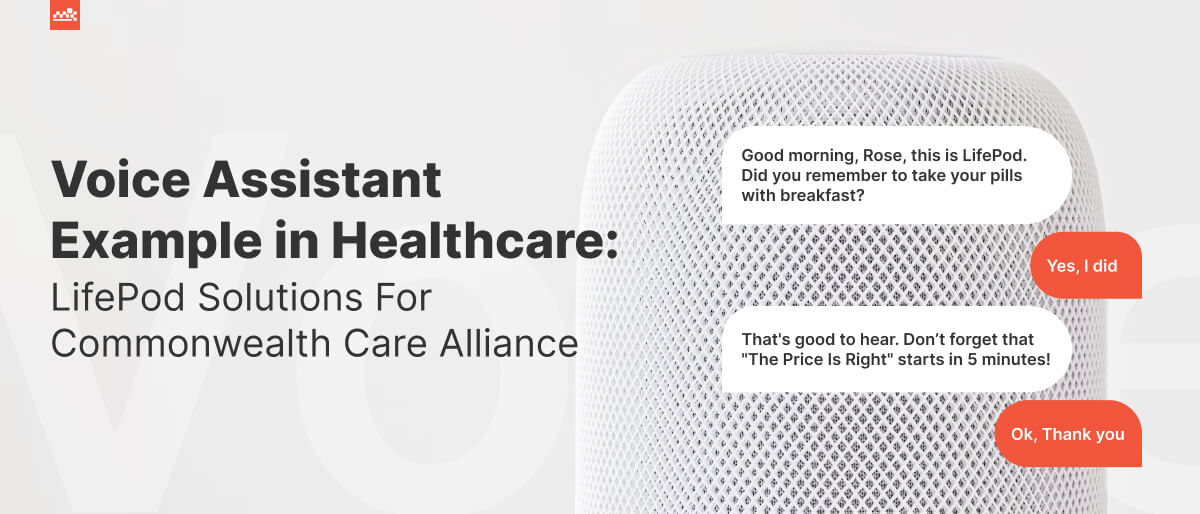 Voice Assistant Examples in Healthcare