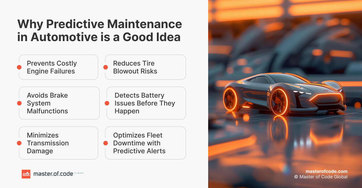 Why Predictive Maintenance in Automotive is a Good Idea Why Predictive Maintenance in Automotive is a Good Idea