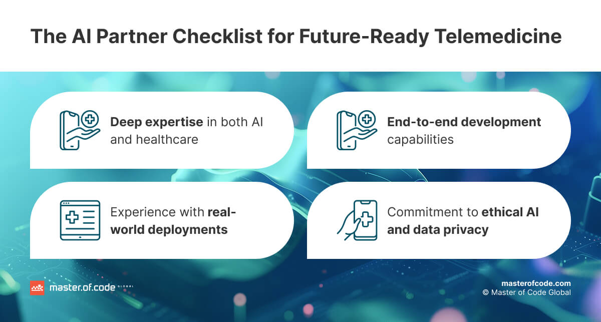 The AI Partner Checklist for Future-Ready Telemedicine The AI Partner Checklist for Future-Ready Telemedicine